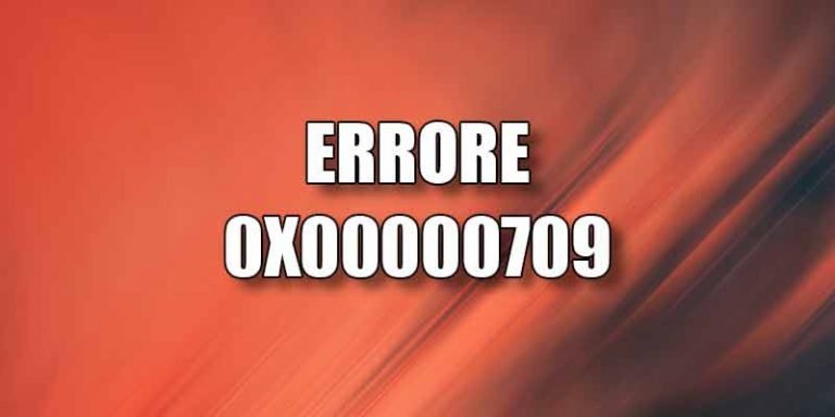 errrore-0x00000709